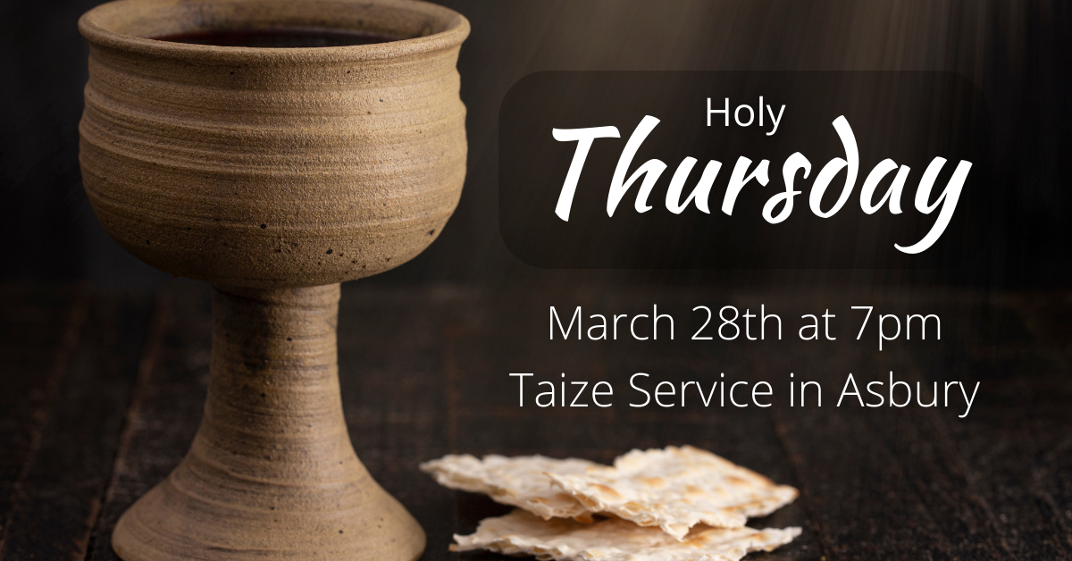 Holy Thursday Taize Service